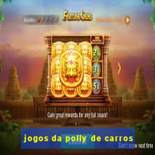 jogos da polly de carros